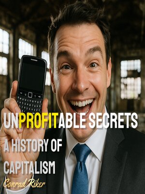 cover image of Unprofitable Secrets